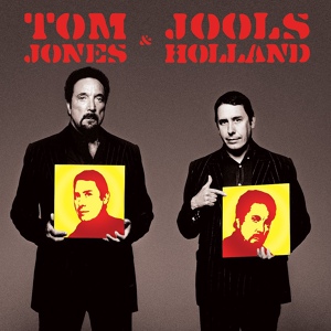 Обложка для Jools Holland, Tom Jones - Baptism By Fire