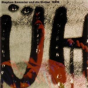 Обложка для Stephan Remmler - Oben aufm Berg