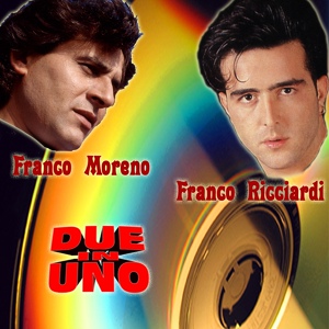 Обложка для Franco Moreno, Franco Ricciardi - Tesoro mio