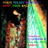 Обложка для Samir Kuliev & Nerak - Want Your Back
