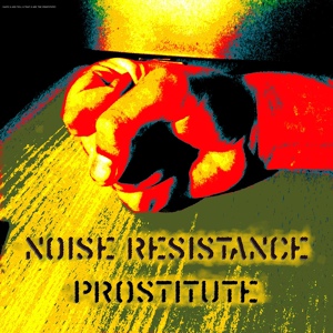 Обложка для Noise Resistance - Paranoia