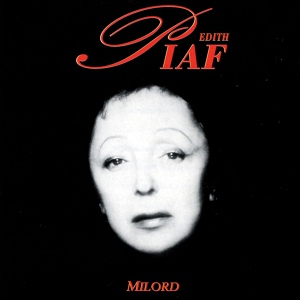 Обложка для Edith Piaf - Les Mots d'amour
