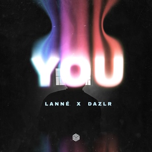 Обложка для LANNÉ, DAZLR - You