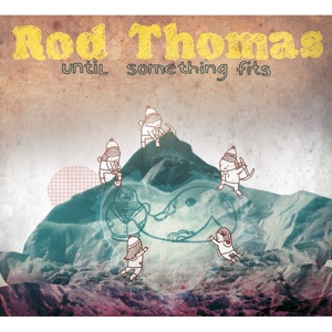Обложка для Rod Thomas - Same Old Lines