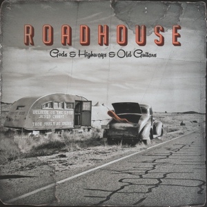 Обложка для Roadhouse - Hell On Wheels