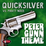 Обложка для DJ Quicksilver vs. Phatt Noize - Peter Gunn Theme