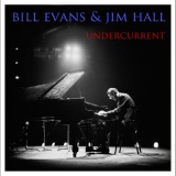 Обложка для Bill Evans, Jim Hall - I Hear Rhapsody