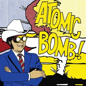 Обложка для Atomic Bomb Band feat. Jamie Lidell - Love Me Now