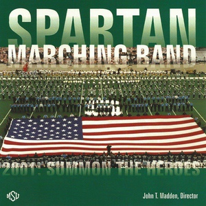 Обложка для Michigan State University Spartan Marching Band - MSU Alma Mater