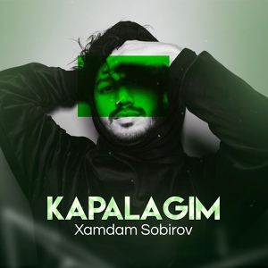 Обложка для Xamdam Sobirov - Kapalagim