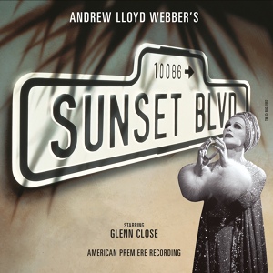 Обложка для Andrew Lloyd Webber, Original Broadway Cast Of Sunset Boulevard, Judy Kuhn, Alan Campbell - Betty's Office At Paramount