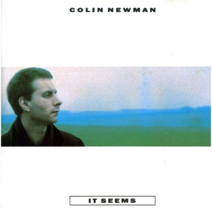 Обложка для Colin Newman - It Seems