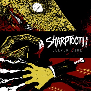 Обложка для Sharptooth - Give 'Em Hell Kid