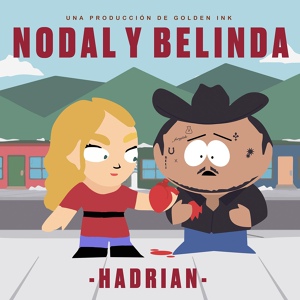 Обложка для Hadrian - Nodal Y Belinda