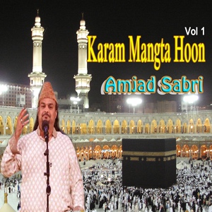 Обложка для Amjad Sabri - Karam Mangta Hoon
