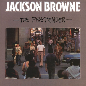 Обложка для Jackson Browne - The Pretender