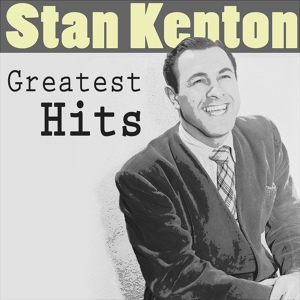Обложка для Stan Kenton & His Orchestra, June Christy - His Feet To Big For De Bed