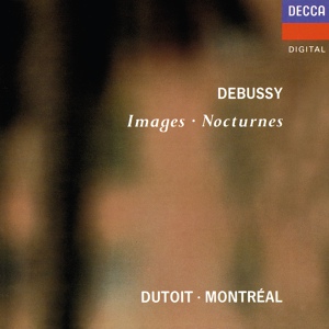 Обложка для Orchestre symphonique de Montréal, Charles Dutoit - Debussy: Nocturnes, L. 91 - 1. Nuages
