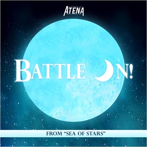 Обложка для Guitarrista de Atena - Battle On! (From "Sea of Stars")