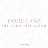 Обложка для David Lanz - The First Noel/Christmas Eve Waltz