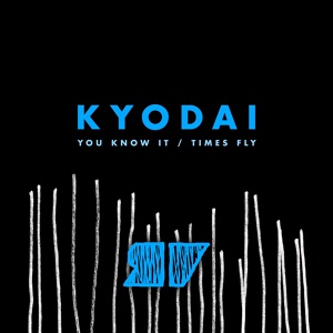 Обложка для Kyodai - Times Fly