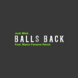 Обложка для Josh Wink - Balls Back