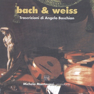 Обложка для Michela Mantovani - Weiss: Suite No. 2 in D Major, WeissSW2: Gigue