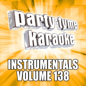 Обложка для Party Tyme Karaoke - I Miss You A Little (Made Popular By Bryce Vine ft. lovelytheband) [Instrumental Version]