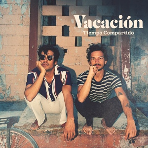 Обложка для Vacación, Adanowsky - Amor De Verano