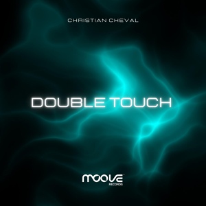 Обложка для Christian Cheval - Double Touch