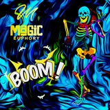 Обложка для Magic Euphory - Boom !