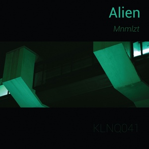 Обложка для Mnmlzt - Alien