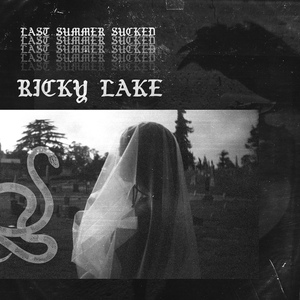 Обложка для Ricky Lake - Gone By July