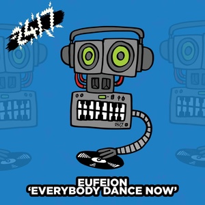Обложка для Eufeion - Everybody Dance Now