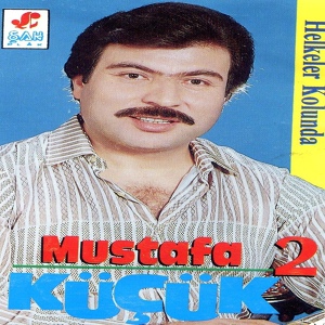 Обложка для Mustafa Küçük - Destiler Elinde
