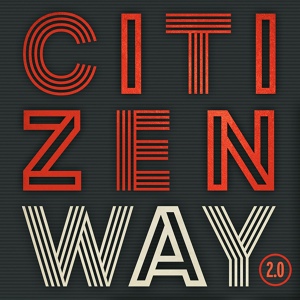 Обложка для Citizen Way - Bulletproof