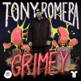 Обложка для Tony Romera - Grimey
