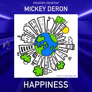 Обложка для Mickey Deron - Happiness