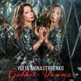 Обложка для Yulia Monastyrenko - Gothic Venus
