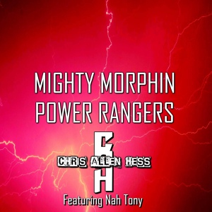 Обложка для Chris Allen Hess - Mighty Morphin Power Rangers