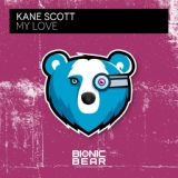 Обложка для Kane Scott - My Love