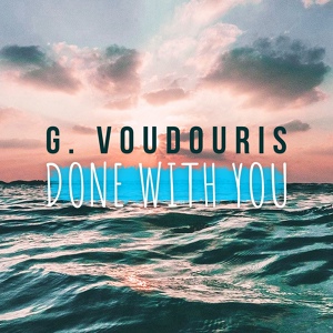 Обложка для G.Voudouris - Done with You