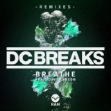 Обложка для DC Breaks feat. Dave Gibson - Breathe