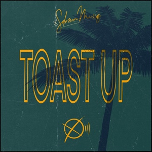 Обложка для Solomon Musiq - Toast Up