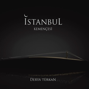 Обложка для Derya Türkan - Nühüft Saz Semaî