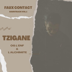 Обложка для OG l'enf, L'ALCHIMITE, Faux Contact - Tzigane