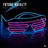 Обложка для Future Royalty - Put In The Time