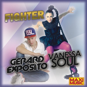 Обложка для Gerard Exposito feat. Vanessa Soul - Fighter