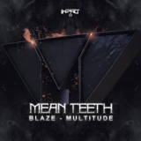 Обложка для Mean Teeth - Multitude