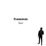 Обложка для Noir - Surrender